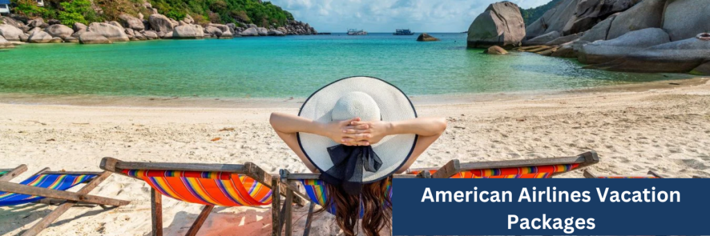 American Airlines Vacation Packages