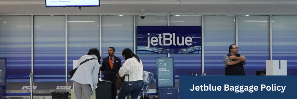 Jetblue Baggage Policy